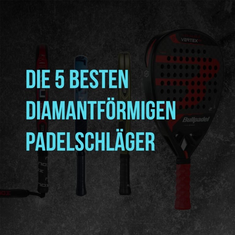 Die Top 5 der besten Diamantformige Padelschläger